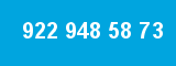 922 948 58 73